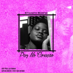 Etianeth Bonfim- Paz No Coração