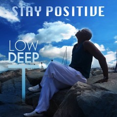 Stay Positive( Afro Deep House Remix)