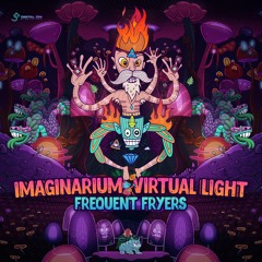 Imaginarium & Virtual Light - Frequent Fryers (sample) | OUT NOW ON DIGITAL OM PRODUCTIONS