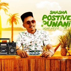 ששה - פוזיטיב פוננאני | Prod By NagashBeatz | Shasha - Positive Punani