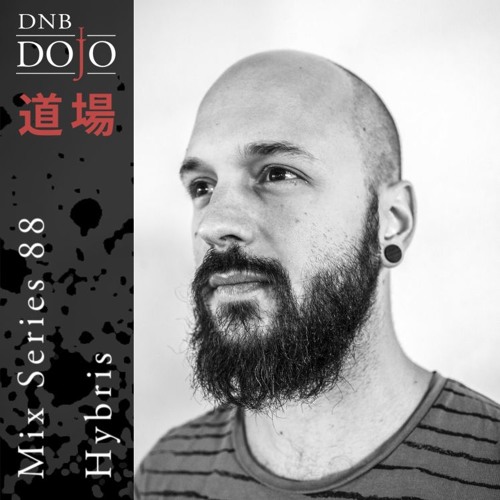 DNB Dojo Mix Series 88: Hybris