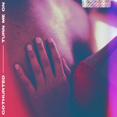 Turn Me On [prod. Jody]