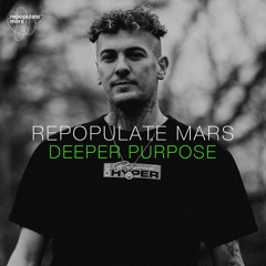 Repopulate Mars - Deeper Purpose