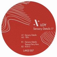 LOY - Sensory Details EP [ LAATE007 ]