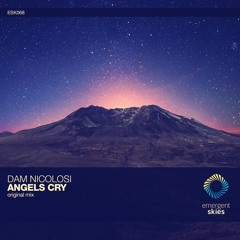 Dam Nicolosi - Angels Cry [ESK068]