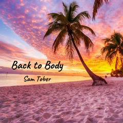 Back to Body (Madison Mars x Oliver Heldens x Loud Luxury x Mako)