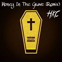 Money In The Grave (Remix)