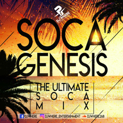 SOCA GENESIS THE ULTIMATE SOCA MIX