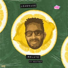 Lemonade ft. Beatnet