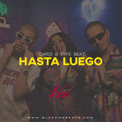 Hasta Luego | Cardi B Type Beat (Free DL)