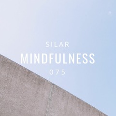 Mindfulness Episode 75