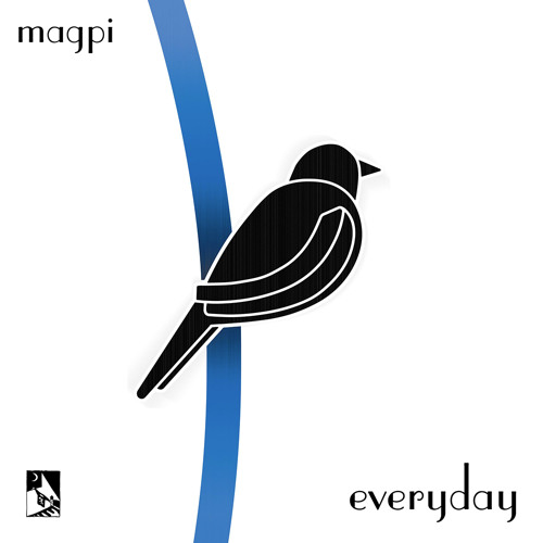 Magpi - Everyday | .chambre