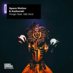 Space Motion & Kashovski - Hingo Feat. Idd Aziz