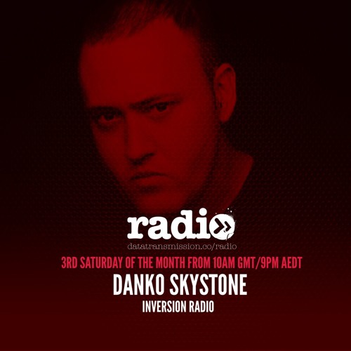 Inversion Radio With Danko Skystone - EP6