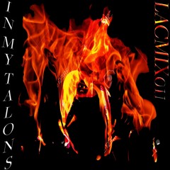 LACMIX011 - IN MY TALONS