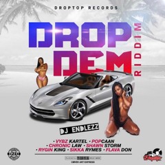 Drop Dem Riddim Mix