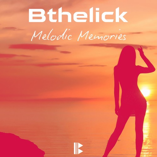 Melodic Memories