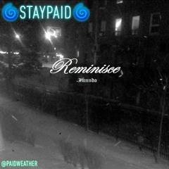 Hunndo - Reminisce