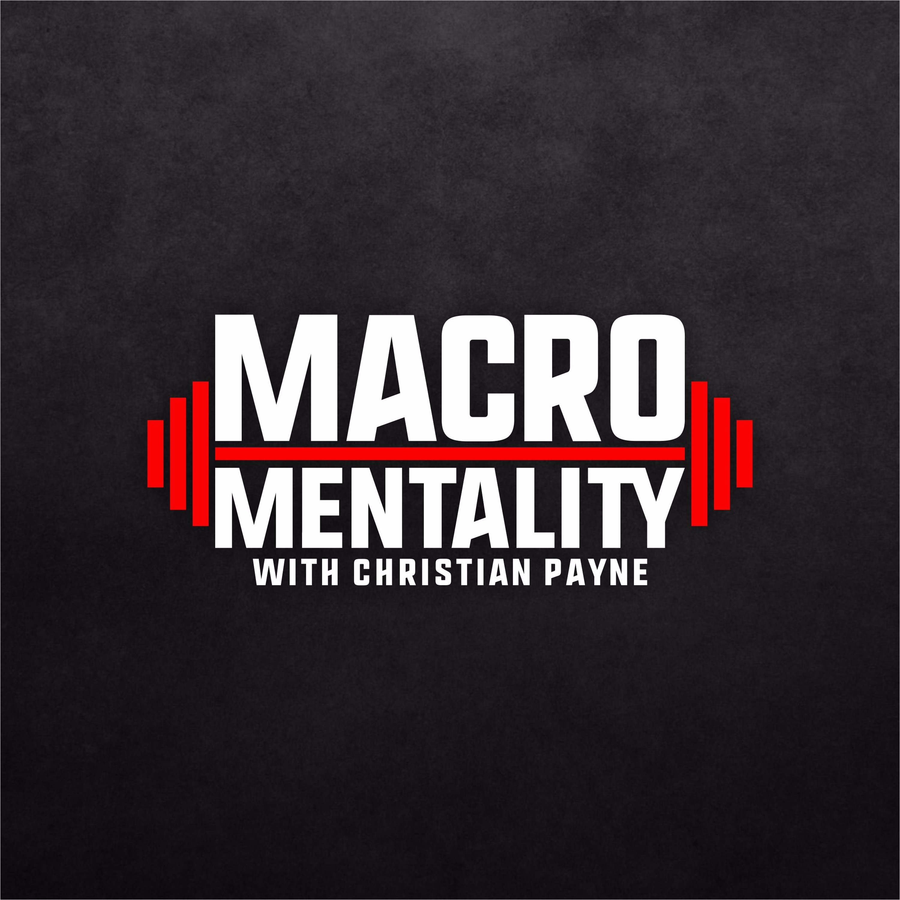 4. Welcome To Macro Mentality episode artwork