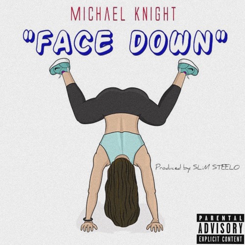 Michael Knight - Face Down