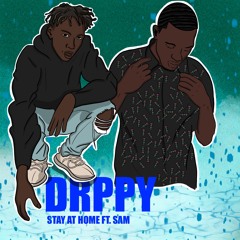 Drppy - Stay At Home (Audio) feat. Jefe
