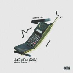 Don't Get Me Started [prod. DRXWZY]