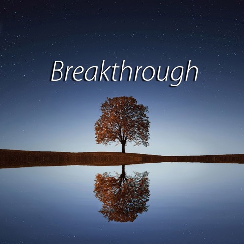 Breakthrough