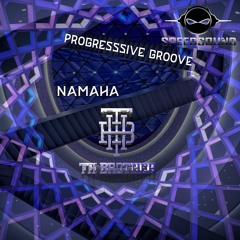 Namaha [Out Now By SpeedSound Records]