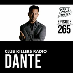 Dante - Club Killers 2019 Mix
