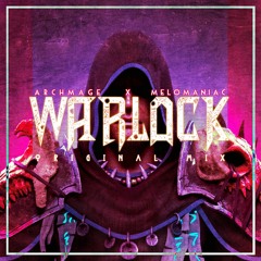Archmage x Melomaniac - Warlock