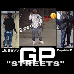 JuSavv X G X Dope - Streets
