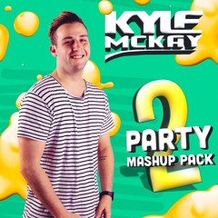 Kyle McKay | Party Edit Pack 2
