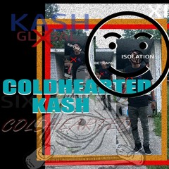 coldhearted KASH