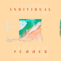 INDIVIDUAL SUMMER (Prod. by J.TellA)