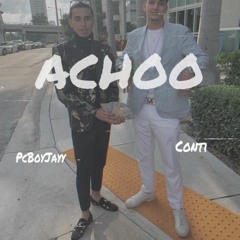 PcBoyJayy - ACHOO (Ft. Conti)