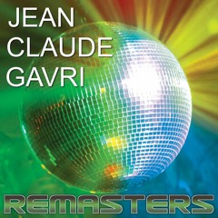 Jean Claude Gavri - 2019 REMASTERS Album Preview