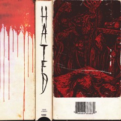 Hated