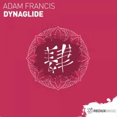 Adam Francis Vs Yuri Kane - Dynaglide Back (Adam Francis Mashup)