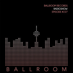Ballroom Radio #227 /w Teenage Mutants