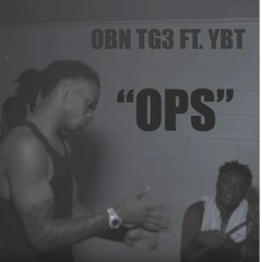OBN TG3 FT YBT - OPS (OFFICIAL AUDIO)