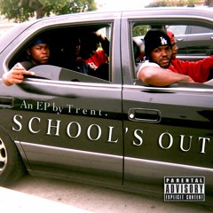 School's Out (Prod. Katapult)