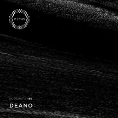 OECUS Podcast 155 // DEANO