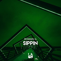 Roman G. - Sippin