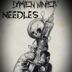 Needles (feat. Slit Sanity)