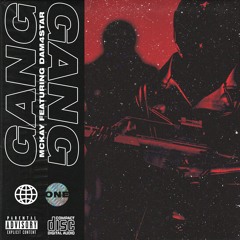 Gang Gang (feat. Dam4star)