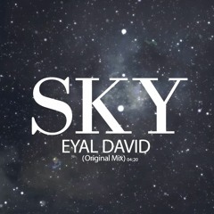 Eyal David - Sky (Original Mix)