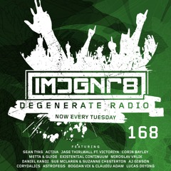 Degenerate Radio 168