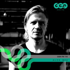 Gem FM 110 - Alex Bau