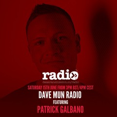 Dave Mun Radio Featuring Patrick Galbano