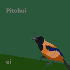 ei - Pitohui [#BMS_Shuin]